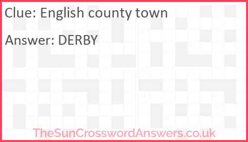 English county town Answer