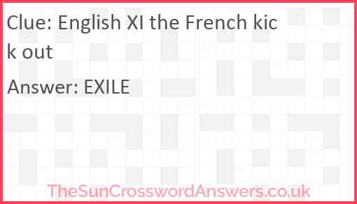 English XI the French kick out Answer