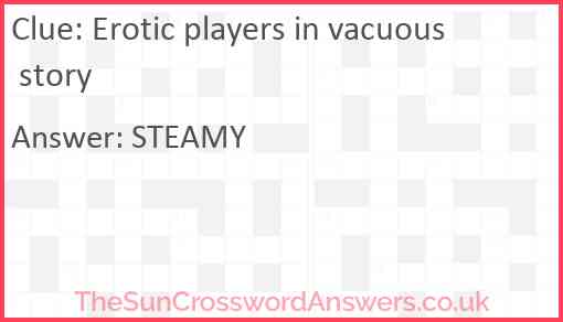 Erotic players in vacuous story Answer