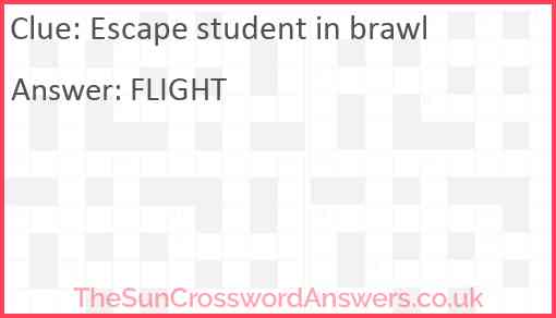 Escape student in brawl Answer