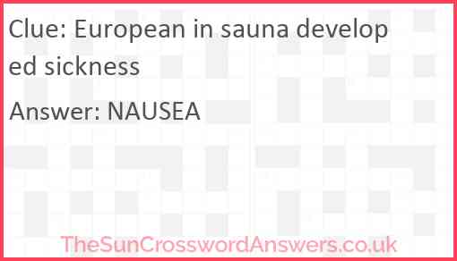 European in sauna developed sickness Answer