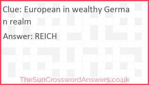 European in wealthy German realm Answer
