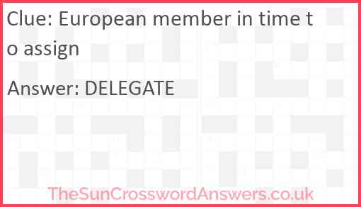 European member in time to assign Answer