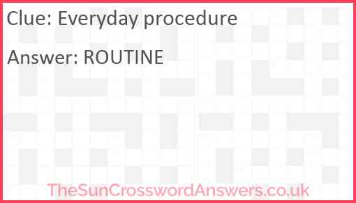 Everyday procedure Answer