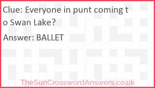 Everyone in punt coming to Swan Lake? Answer