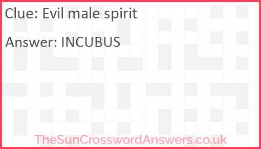 Evil male spirit Answer