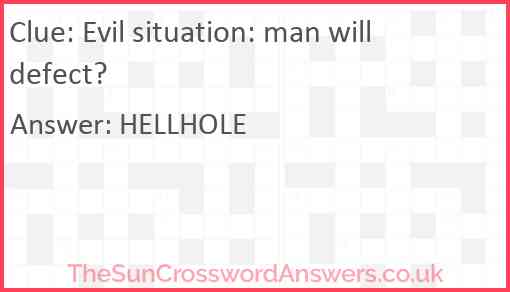 Evil situation: man will defect Answer