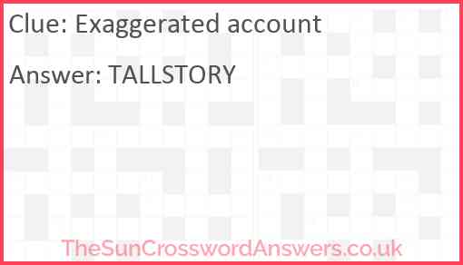 Exaggerated account Answer