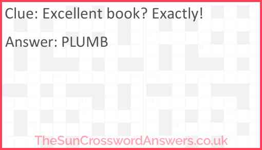Excellent book? Exactly! Answer
