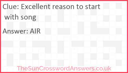 Excellent reason to start with song Answer