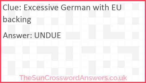 Excessive German with EU backing Answer