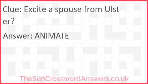 Excite a spouse from Ulster? Answer