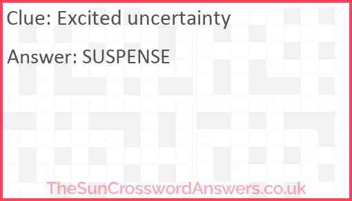 Excited uncertainty Answer