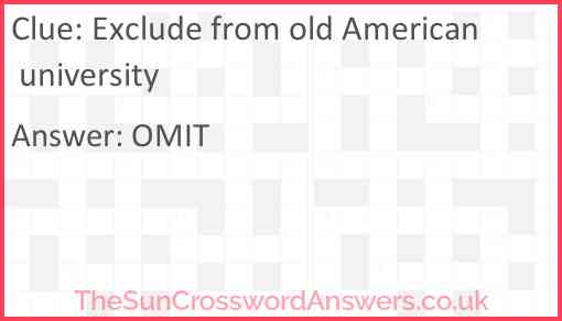 Exclude from old American university Answer