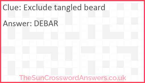 Exclude tangled beard Answer