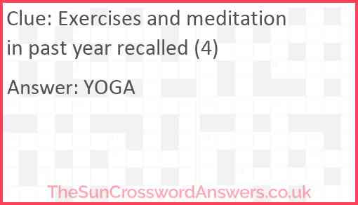 Exercises and meditation in past year recalled (4) Answer