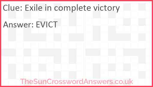 Exile in complete victory Answer