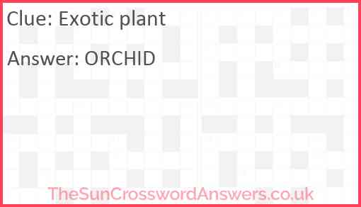 Exotic plant Answer