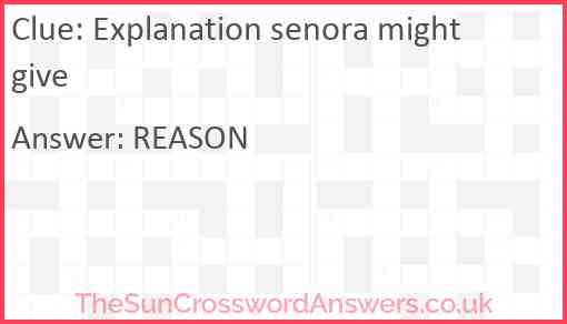 Explanation senora might give Answer