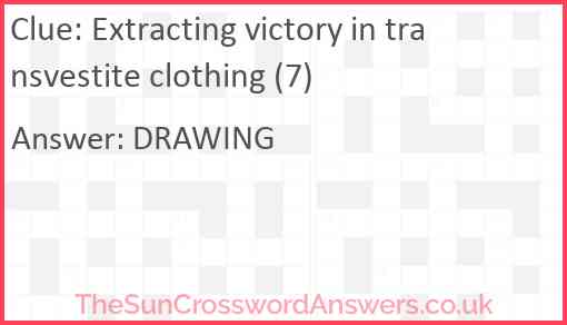 Extracting victory in transvestite clothing (7) Answer