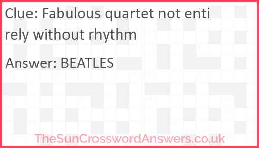 Fabulous quartet not entirely without rhythm Answer
