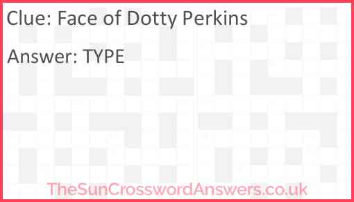 Face of Dotty Perkins Answer
