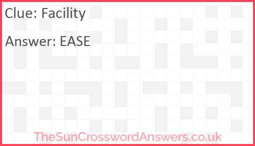 Facility crossword clue TheSunCrosswordAnswers co uk
