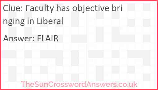 Faculty has objective bringing in Liberal Answer