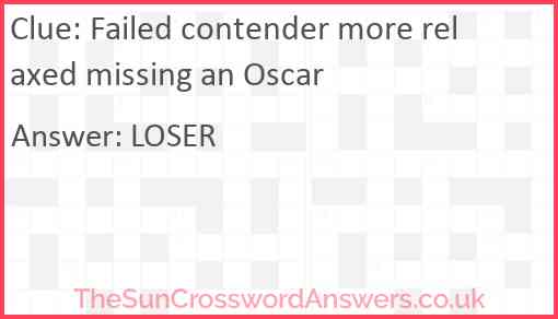 Failed contender more relaxed missing an Oscar Answer