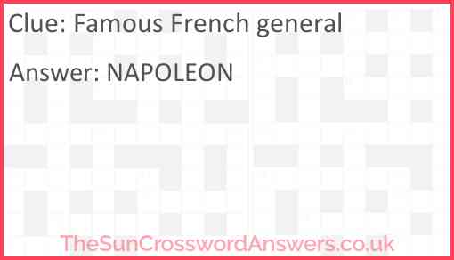 Famous French general Answer