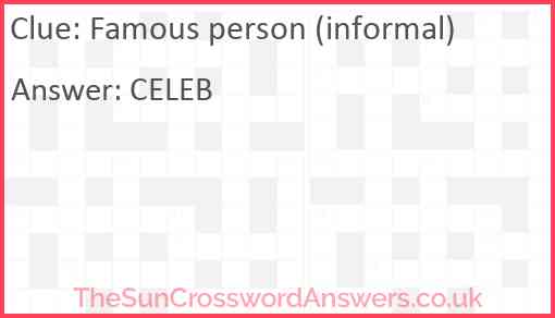 Famous person (informal) Answer