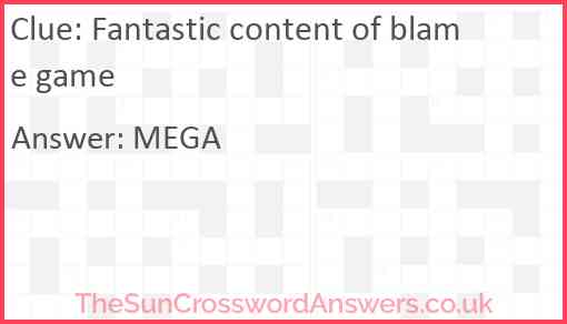 Fantastic content of blame game Answer