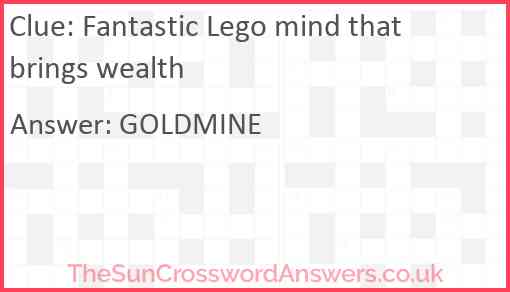 Fantastic Lego mind that brings wealth Answer