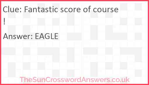 Fantastic score of course! Answer