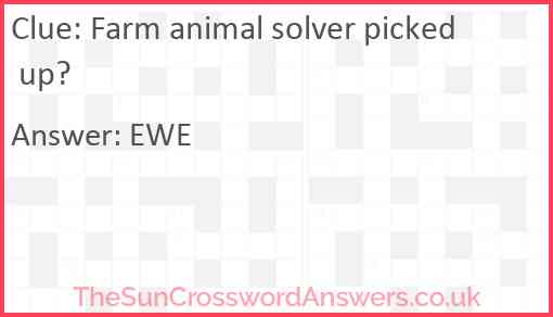 Farm animal solver picked up? Answer