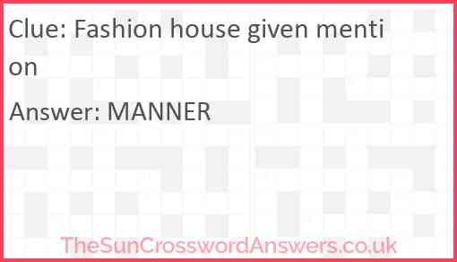 Fashion house given mention Answer