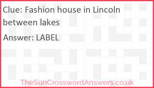 Fashion house in Lincoln between lakes Answer