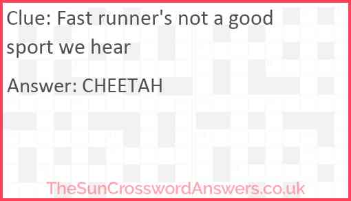 Fast runner's not a good sport we hear Answer