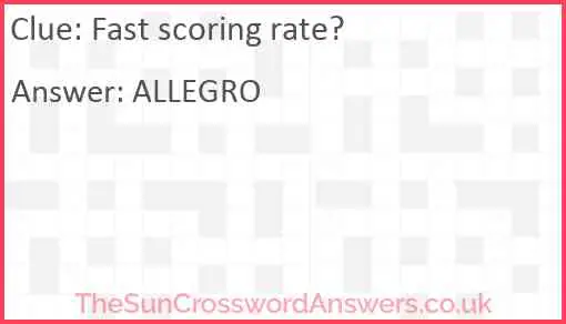 Fast scoring rate? Answer