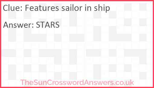 Features sailor in ship Answer