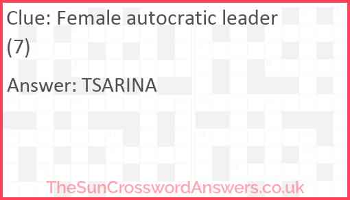 Female autocratic leader (7) Answer