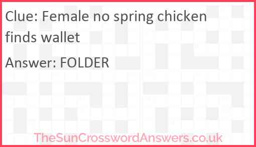 Female no spring chicken finds wallet Answer