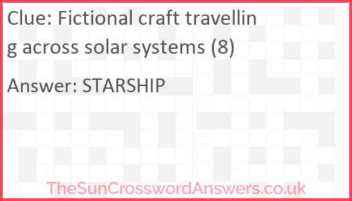 Fictional craft travelling across solar systems (8) Answer