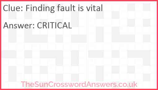 Finding fault is vital Answer