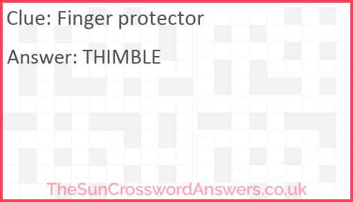 Finger protector crossword clue TheSunCrosswordAnswers co uk