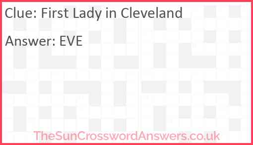 First Lady in Cleveland Answer