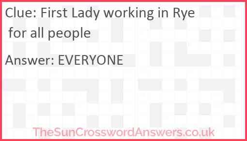 First Lady working in Rye for all people Answer