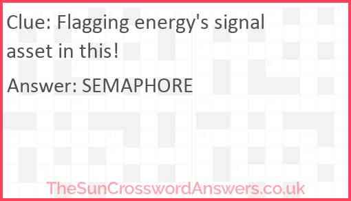 Flagging energy's signal asset in this! Answer