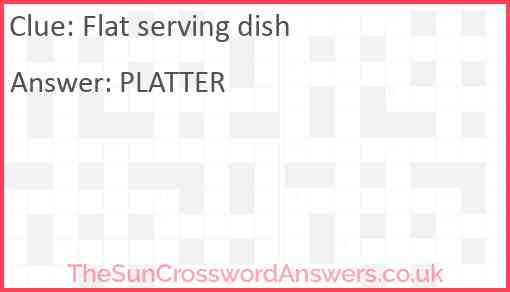 Flat serving dish Answer