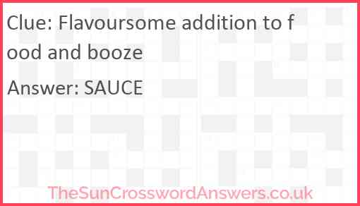 Flavoursome addition to food and booze Answer